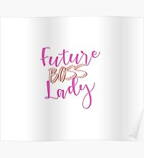 Zukünftige BOSS Lady Poster