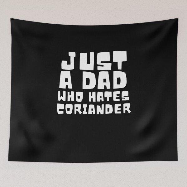 Item preview, Just a father who loves cilantro designed and sold by GartenIdeen.