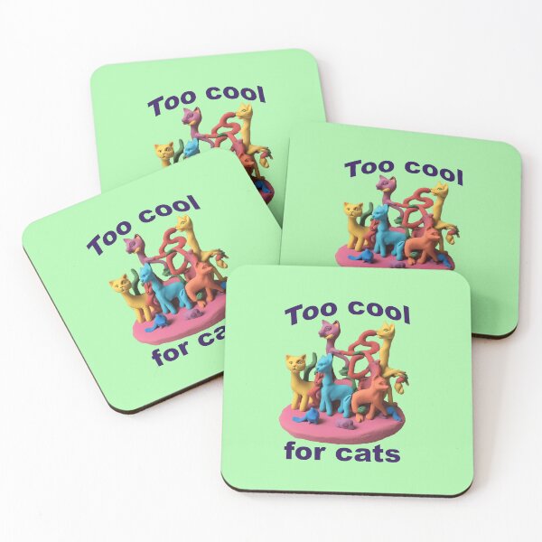 Item preview, Too cool for cats designed and sold by ComicJo.