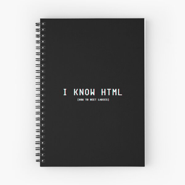 Item preview, I know HTML (How To Meet Ladies) designed and sold by Kubala.