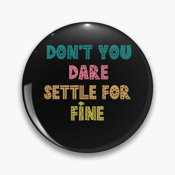 Item preview, don't you dare settle for fine designed and sold by belladesign7.