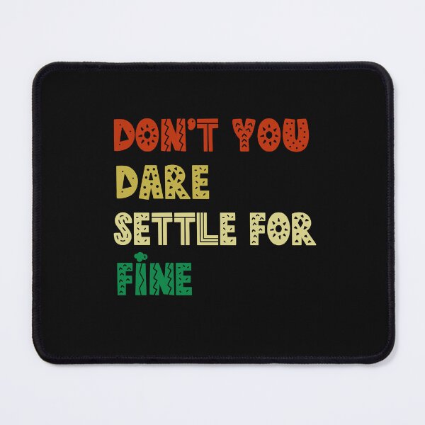 Item preview, don't you dare settle for fine designed and sold by belladesign7.