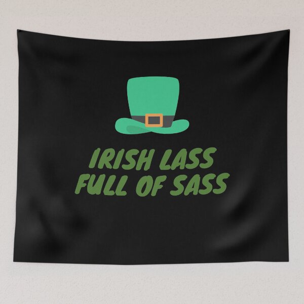 Item preview,  Irish Lass full of Sass designed and sold by Creativedsigna.
