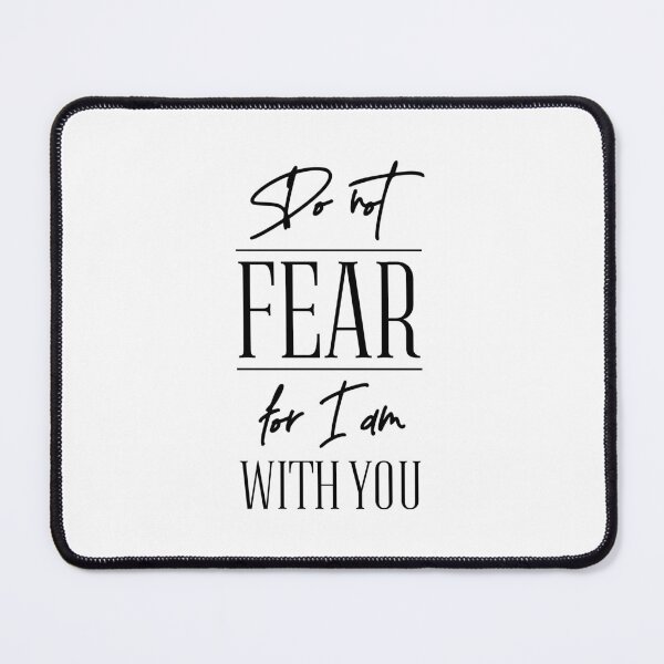 Item preview, Christian verse Do Not Fear, For I Am With You designed and sold by BibleProject.