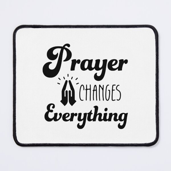 Item preview, Christian verse Prayer Changes Everything designed and sold by BibleProject.