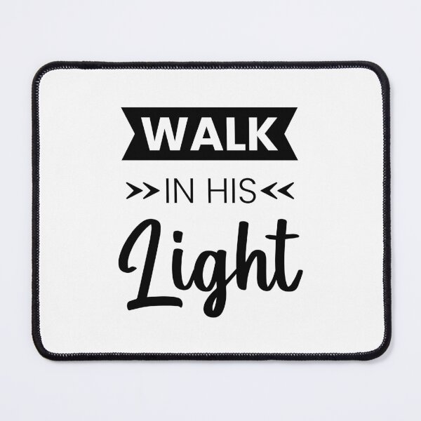 Item preview, Christian verse Walk in His Light designed and sold by BibleProject.