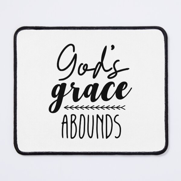 Item preview, Christian verse God's Grace Abounds designed and sold by BibleProject.