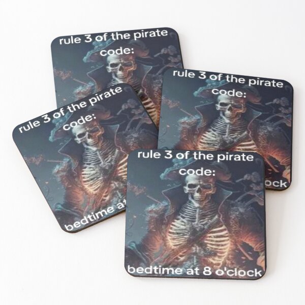 Item preview, Rule 3 of the pirate code: bedtime at 8 o'cloc, skeleton meme designed and sold by Shrewd Mood.