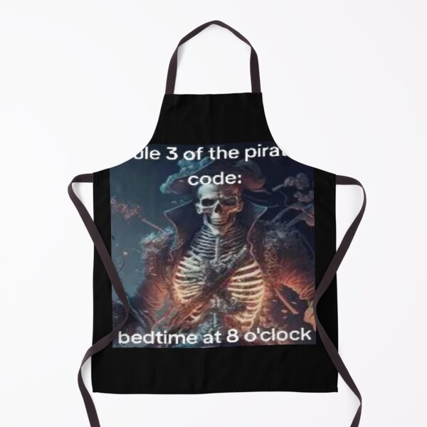 Item preview, Rule 3 of the pirate code: bedtime at 8 o'cloc, skeleton meme designed and sold by Shrewd Mood.
