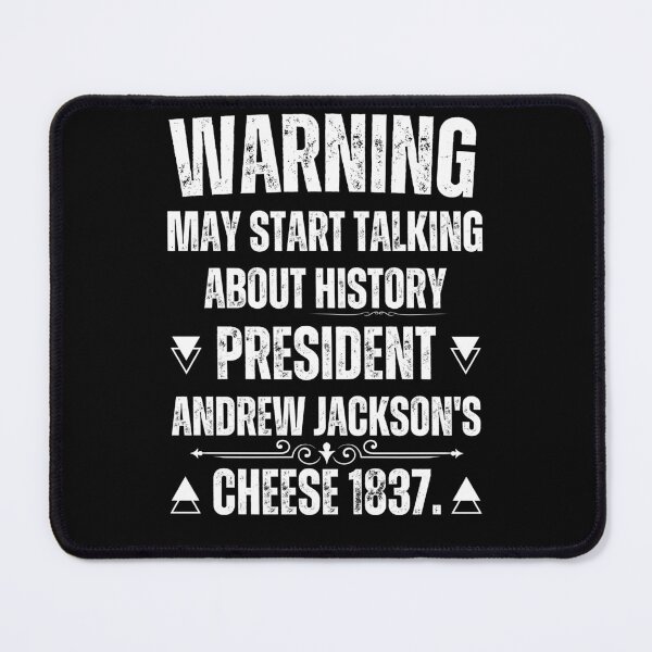 Item preview, Copy of Warning May Start Talking About History Andrew Jackson designed and sold by Guess4best.