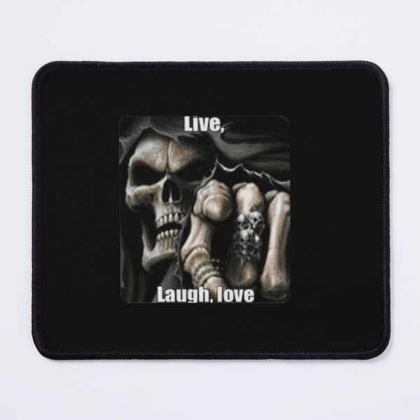 Item preview, Live laugh love, skeleton meme designed and sold by Shrewd Mood.