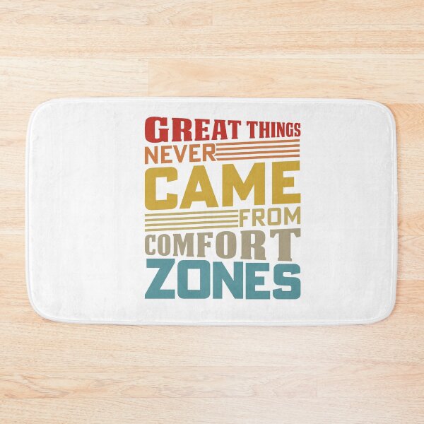 Item preview, Great Things Never Came From Comfort Zones designed and sold by SakuraPxl.
