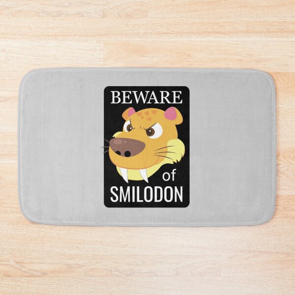 Item preview, Beware of Smilodon designed and sold by AMERICANCHEEZ.