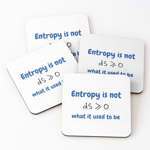 Item preview, Entropy is not what it used to be, funny physics and thermodynamics designed and sold by NoetherSym.