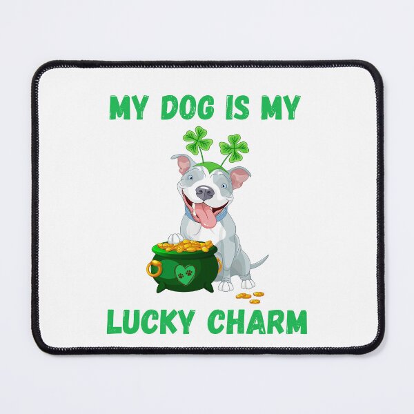 Item preview, My Dog is my Lucky Charms , Dog Mom St Patrick Day , Lucky Dog Mom , Clover , Dog lover , Dog St patricks designed and sold by Creativedsigna.