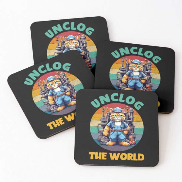 Item preview, Funny plumber cat quote. Unclog the world. Plumbing humor. designed and sold by Unitepeople.