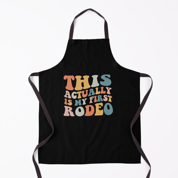 Item preview,  Groovy This Actually Is My First Rodeo Funny Cowboy Cowgirl designed and sold by SakuraPxl.