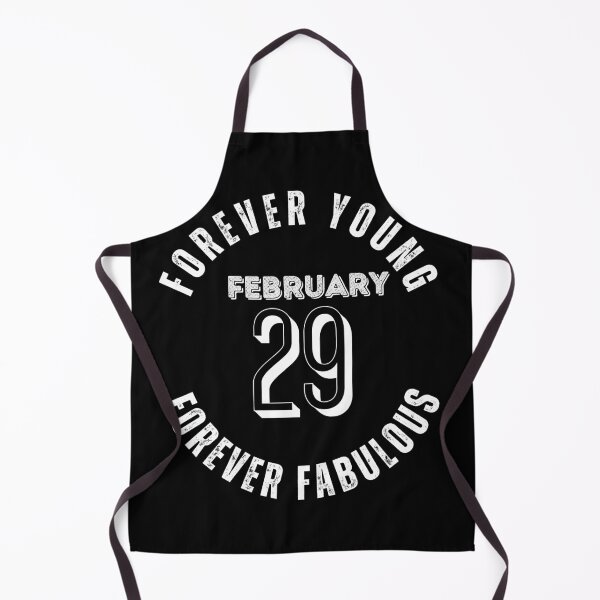 Item preview, Forever Young Forever Fabulous February 29 Leap Year Birthday designed and sold by Trendz by Ami.