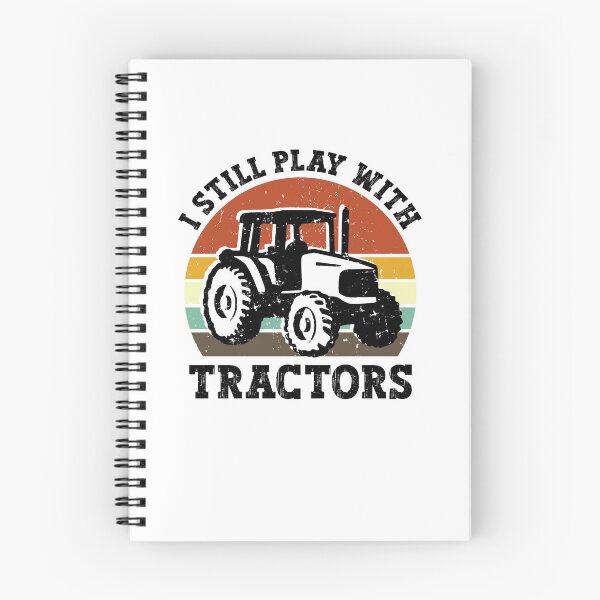 Item preview, Funny I Still Play With Tractors, Tractor Driver & Farmer Farming in the Farm designed and sold by SakuraPxl.
