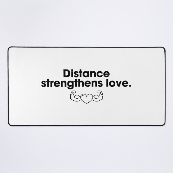 Item preview, Distance strengthens love. designed and sold by Bananobanini.