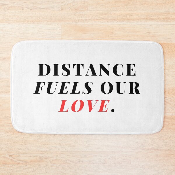 Item preview, Distance fuels our love. designed and sold by Bananobanini.