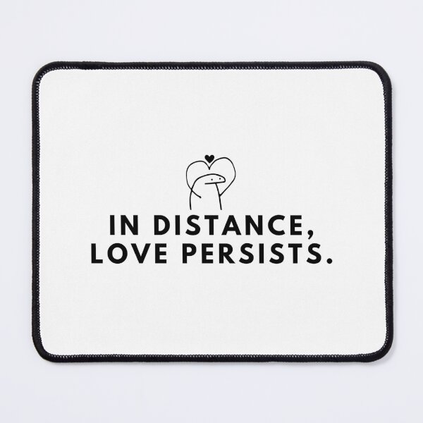 Item preview, In distance, love persists. designed and sold by Bananobanini.