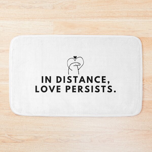 Item preview, In distance, love persists. designed and sold by Bananobanini.