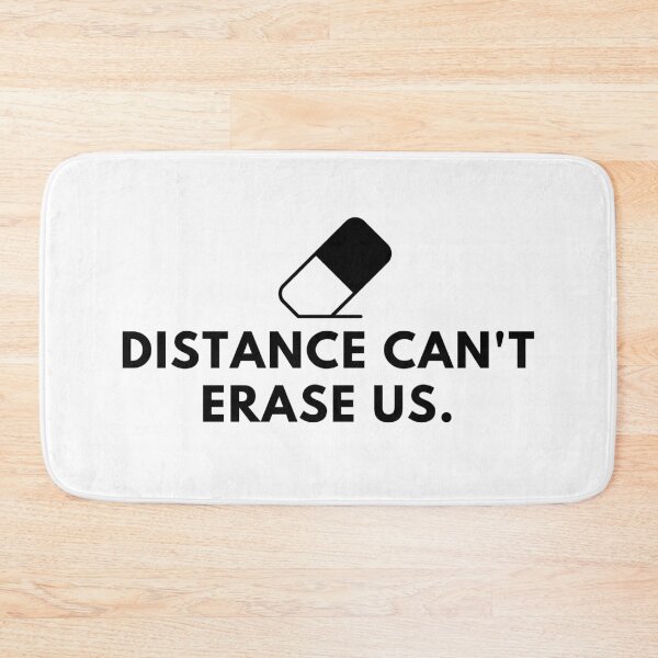 Item preview, Distance can't erase us. designed and sold by Bananobanini.