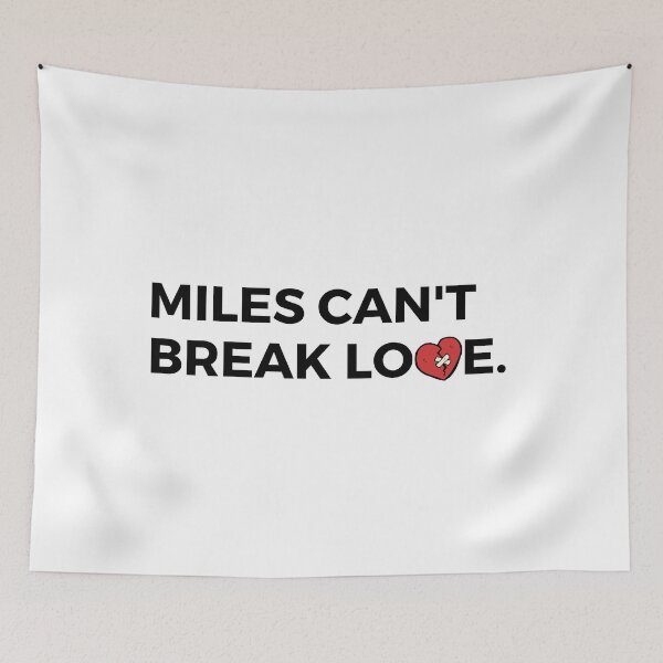 Item preview, Miles can't break love. designed and sold by Bananobanini.