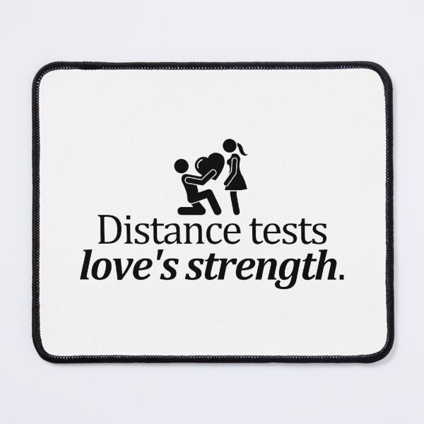 Item preview, Distance tests love's strength. designed and sold by Bananobanini.