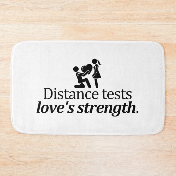 Item preview, Distance tests love's strength. designed and sold by Bananobanini.