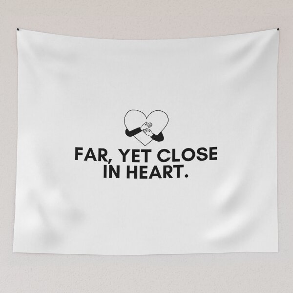 Item preview, Far, yet close in heart. designed and sold by Bananobanini.