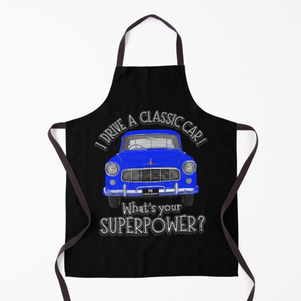 Item preview, Blue FE Holden  - I DRIVE A CLASSIC CAR, whats your SuperPower? designed and sold by Michael van der Hoorn.