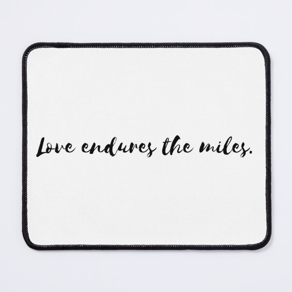 Item preview, Love endures the miles. designed and sold by Bananobanini.