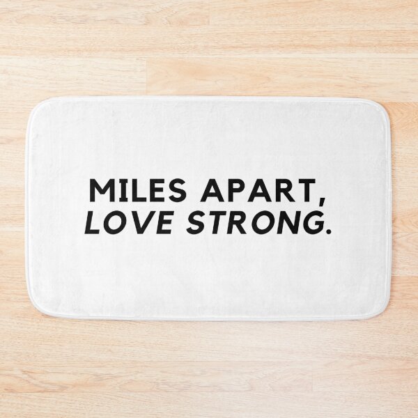Item preview, Miles apart, love strong. designed and sold by Bananobanini.