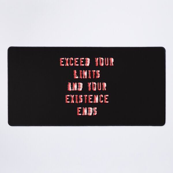 Item preview, exceed your limits and your existence ends designed and sold by Aiyinyangart.