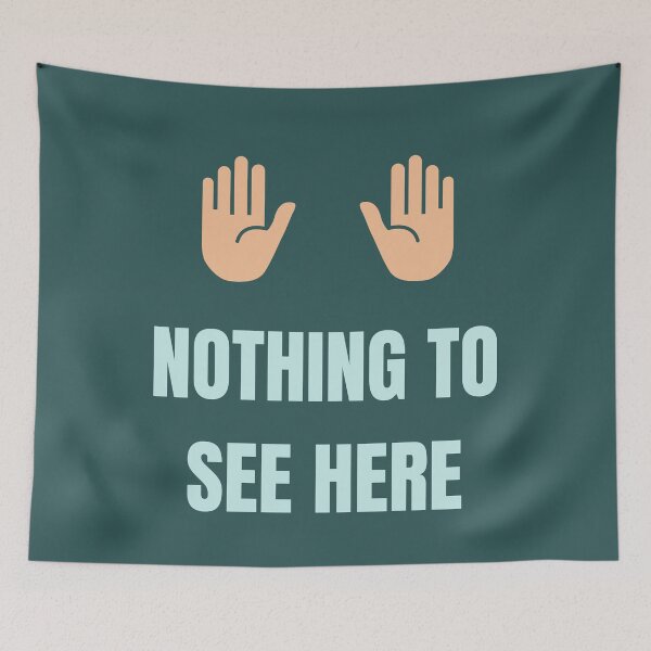 Item preview, NOTHING TO SEE HERE Aqua Gifts designed and sold by QuirkCo.
