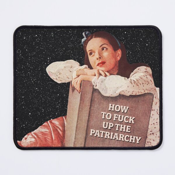 Item preview, How to F**k The Patriarchy designed and sold by Dani Moffet.