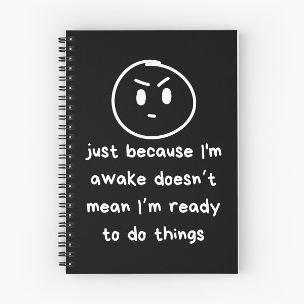 Item preview, Just Because I'm Awake Funny designed and sold by AniArtPL.