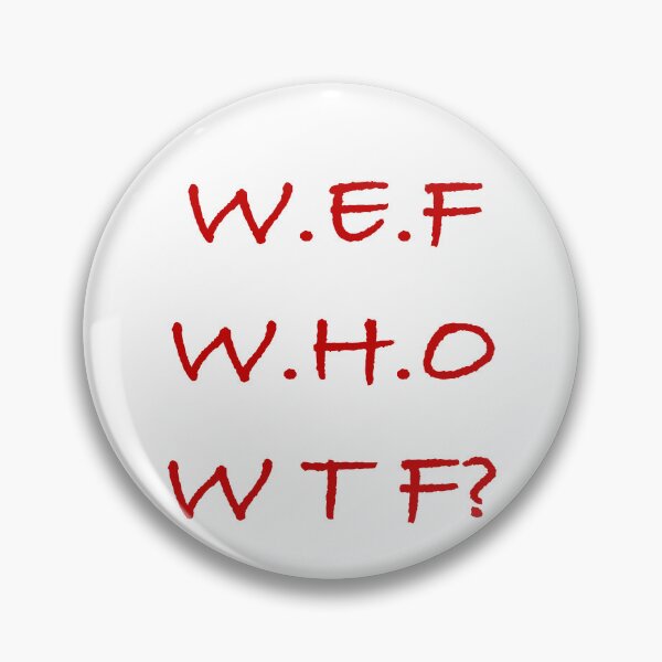 Item preview, WEF WHO WTF designed and sold by Zendragon-Store.