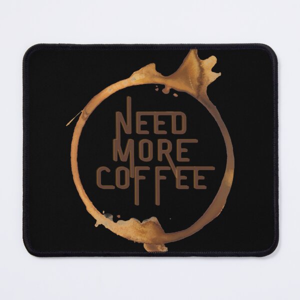 Item preview, Need more coffee designed and sold by GettyFromBetty.