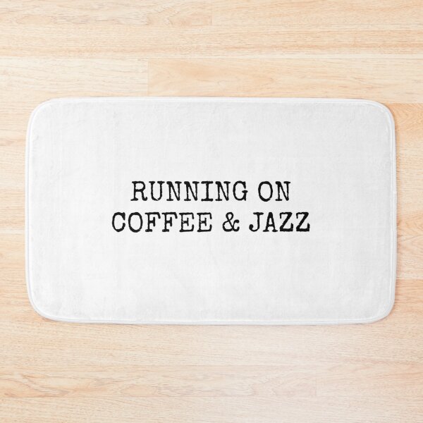 Item preview, Running on coffee and jazz  designed and sold by Inspirationmotivation.