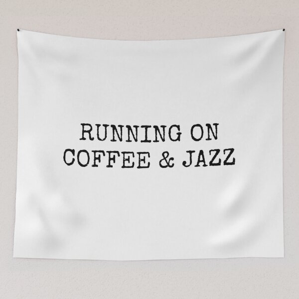 Item preview, Running on coffee and jazz  designed and sold by Inspirationmotivation.