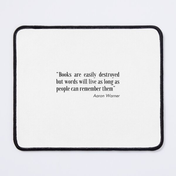 Item preview, Aaron warner quote - from shatter me designed and sold by Athenasgirl.