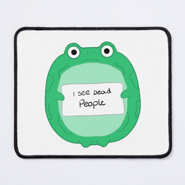 Item preview, Wonky Frwog: I see dead people designed and sold by Kody Burns.
