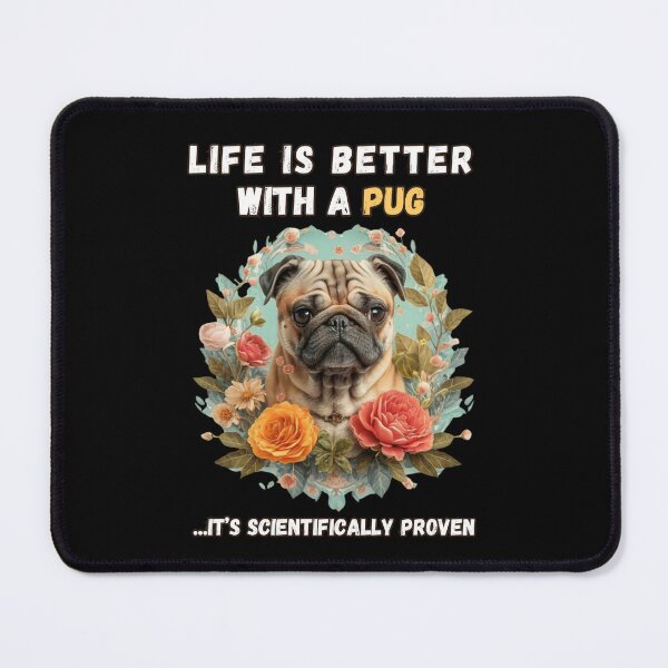 Item preview, life is better with a pug designed and sold by Mayaart83.