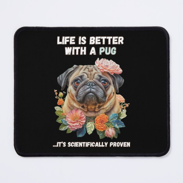 Item preview, life is better with a pug designed and sold by Mayaart83.