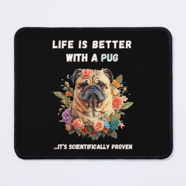 Item preview, life is better with a pug designed and sold by Mayaart83.