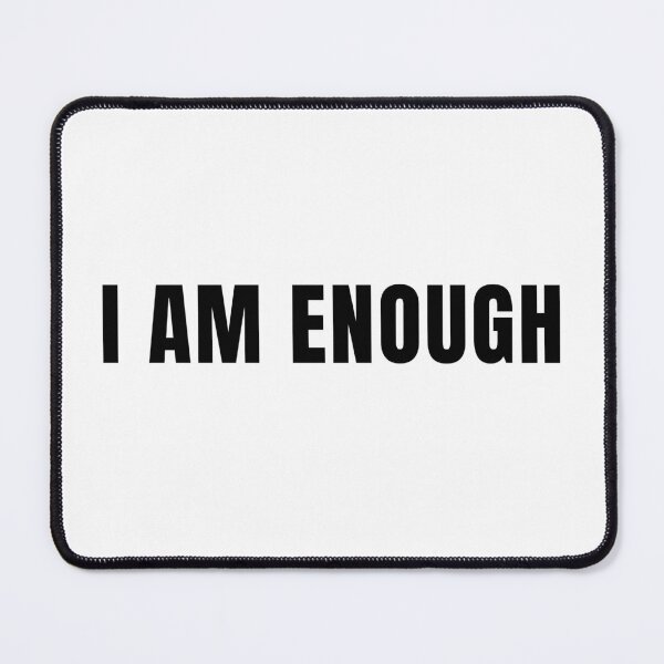 Item preview, i am enough designed and sold by SatuStudio.