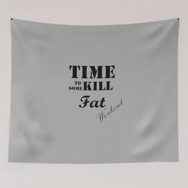 Item preview, Time to Kill some fat - Gym Motivation #1 designed and sold by DennsDesign.